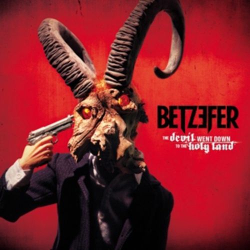 Produktbild: Betzefer: Devil Went Down To The Holy Land