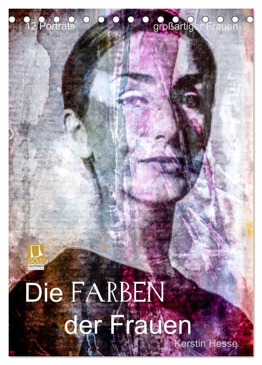 Produktbild: Die FARBEN der Frauen (Tischkalender 2026 DIN A5 hoch), CALVENDO Monatskalender