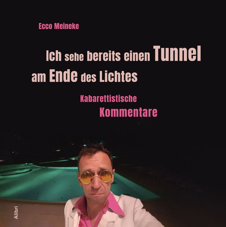 Produktbild: Ich sehe bereits einen Tunnel am Ende des Lichtes