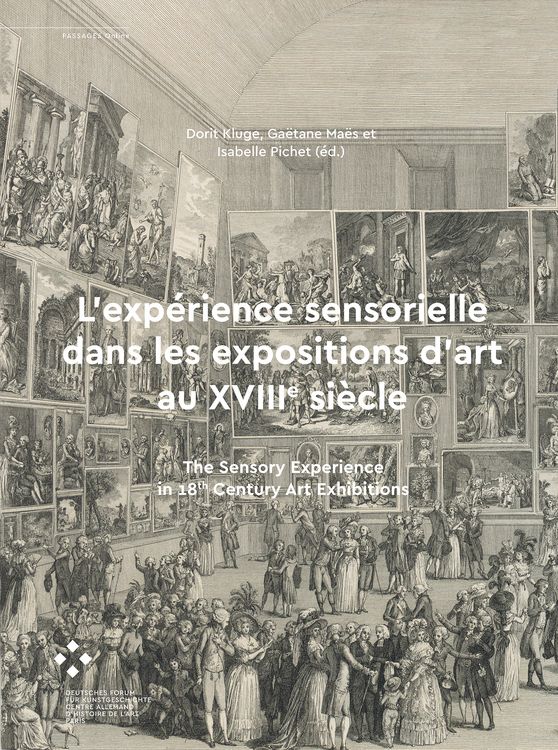 Produktbild: L&rsquo;exp&eacute;rience sensorielle dans les expositions d&rsquo;art au XVIIIe si&egrave;cle