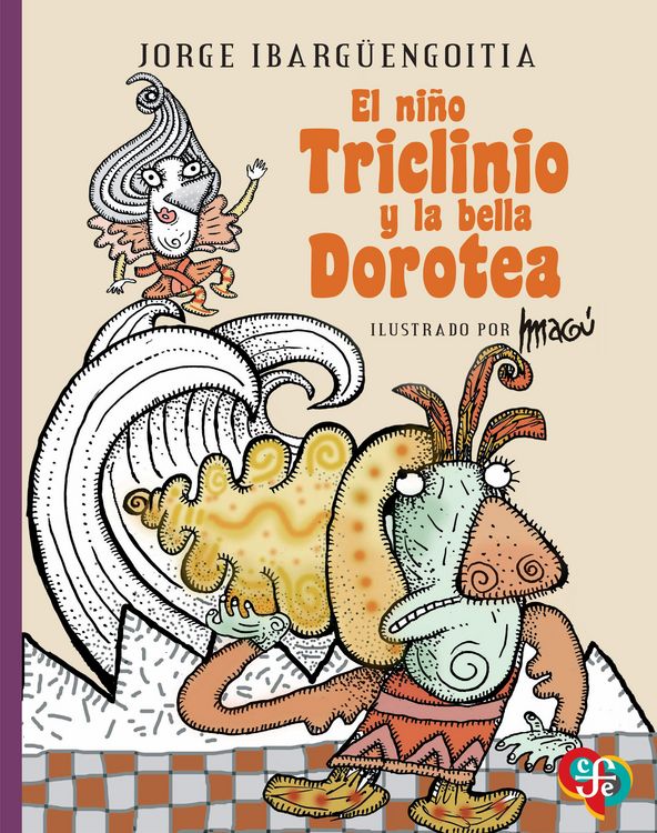Produktbild: El ni&ntilde;o Triclinio y la bella Dorotea