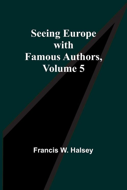 Produktbild: Seeing Europe with Famous Authors, Volume 5