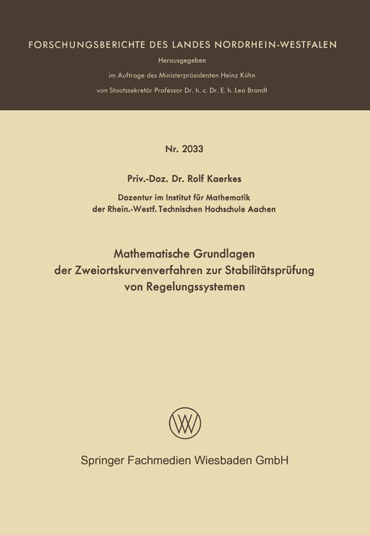 Produktbild: Mathematische Grundlagen der Zweiortskurvenverfahren zur Stabilit&auml;tspr&uuml;fung von Regelungssystemen