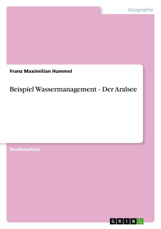 Produktbild: Beispiel Wassermanagement - Der Aralsee