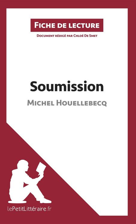 Produktbild: Soumission de Michel Houellebecq (Fiche de lecture)