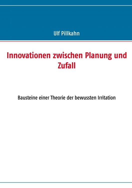 Produktbild: Innovationen zwischen Planung und Zufall