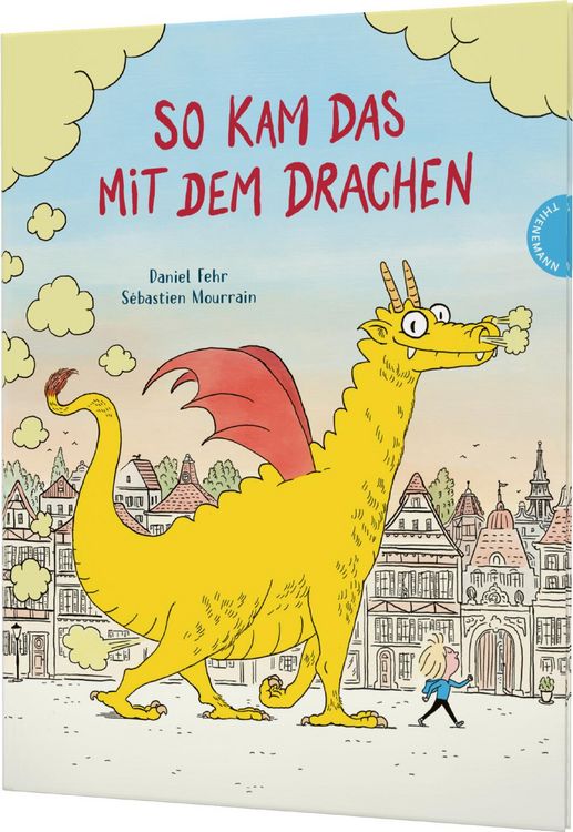 Produktbild: So kam das mit dem Drachen