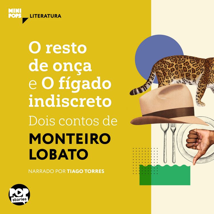 Produktbild: O resto de on&ccedil;a e o f&iacute;gado indiscreto: Dois contos de Monteiro Lobato