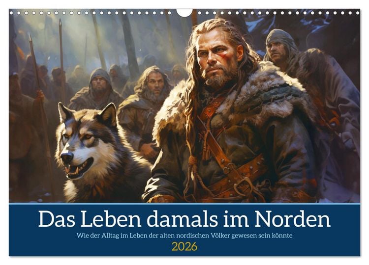 Produktbild: Das Leben damals im Norden (Wandkalender 2026 DIN A3 quer), CALVENDO Monatskalender
