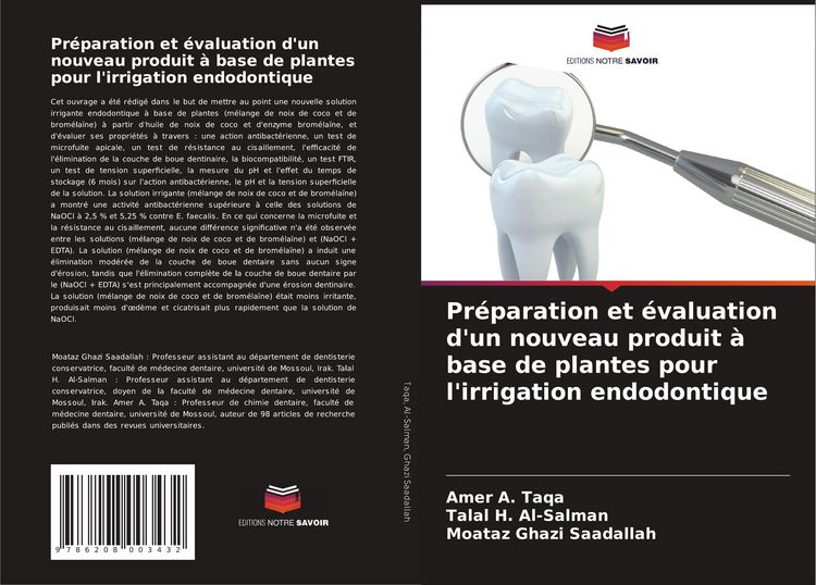 Produktbild: Pr&eacute;paration et &eacute;valuation d'un nouveau produit &agrave; base de plantes pour l'irrigation endodontique