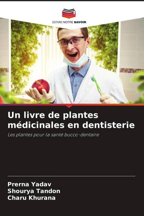Produktbild: Un livre de plantes m&eacute;dicinales en dentisterie