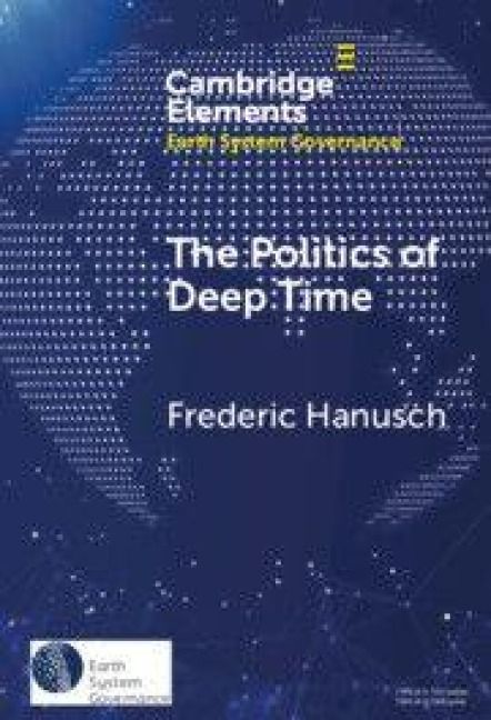 Produktbild: The Politics of Deep Time