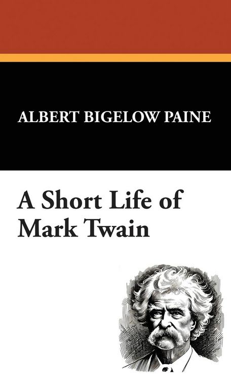 Produktbild: A Short Life of Mark Twain