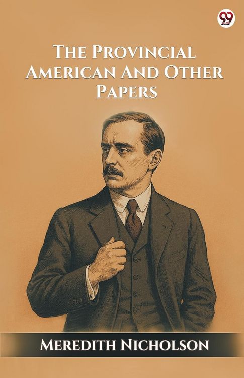 Produktbild: The Provincial American And Other Papers