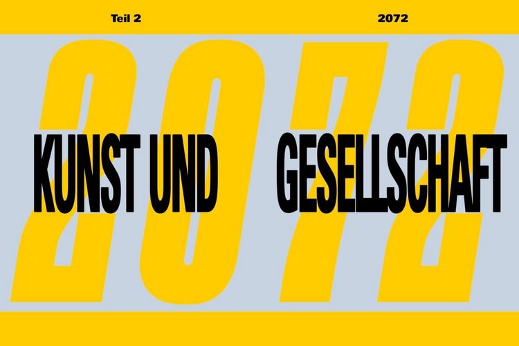 Produktbild: Kunst und Gesellschaft 1972&ndash;2022&ndash;2072