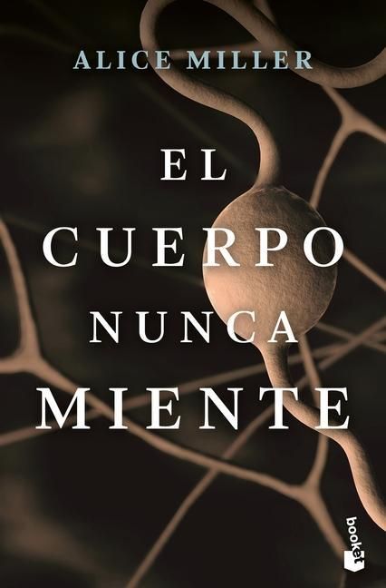 Produktbild: El Cuerpo Nunca Miente