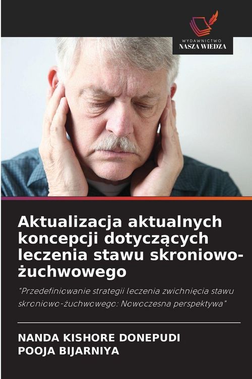Produktbild: Aktualizacja aktualnych koncepcji dotycz&iquest;cych leczenia stawu skroniowo-&iquest;uchwowego