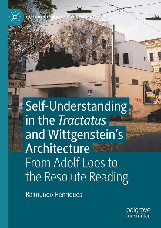 Produktbild: Self-understanding in the Tractatus and Wittgenstein's Architecture