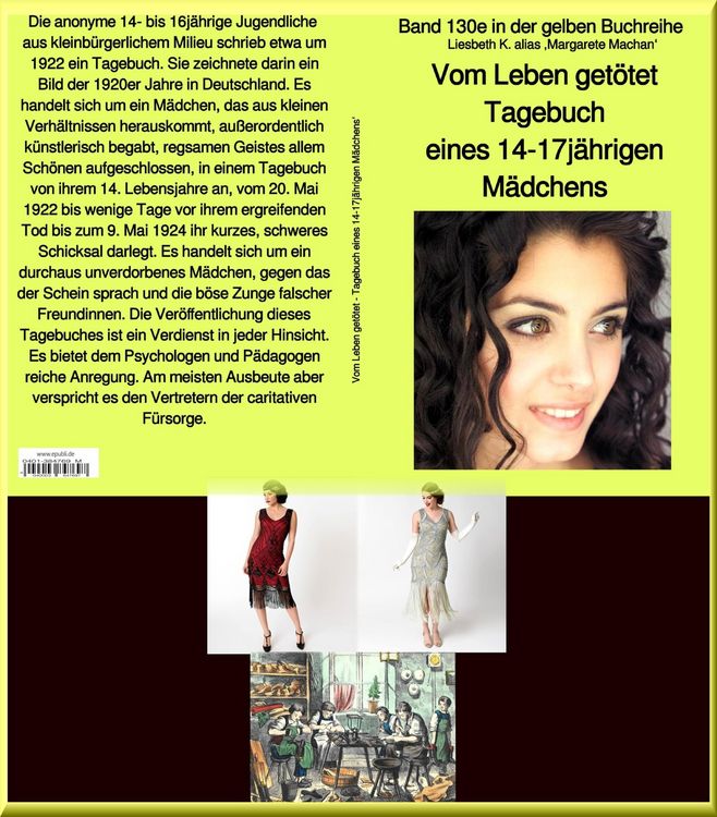 Bild vom Artikel Vom Leben getötet - Tagebuch eines 14-17jährigen Mädchens - Band 130e in der gelben Buchreihe bei Jürgen Ruszkowski vom Autor Liesbeth K.-Anonym (alias Grete Machan)