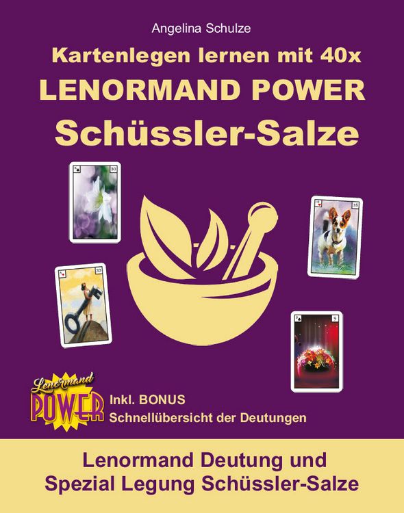 Produktbild: Kartenlegen lernen mit 40x LENORMAND POWER Sch&uuml;ssler-Salze