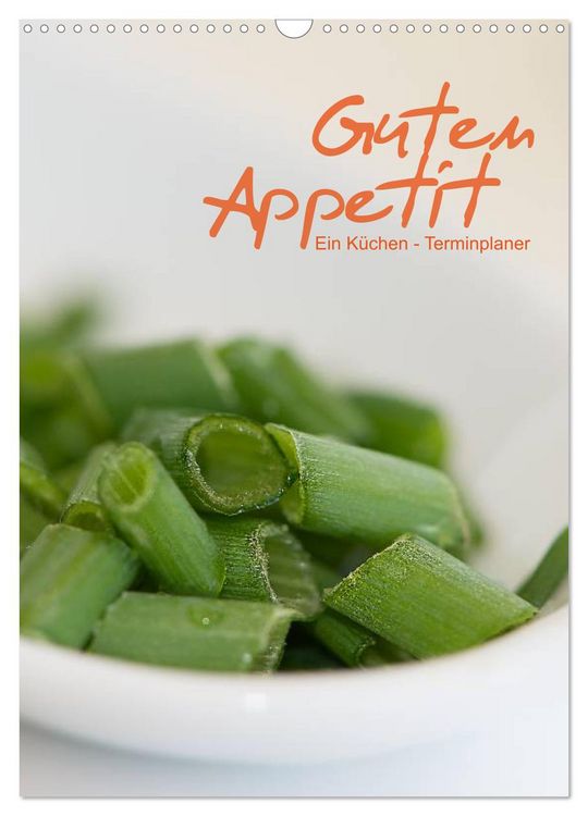 Produktbild: Guten Appetit / ein K&uuml;chen - Terminplaner (Wandkalender 2026 DIN A3 hoch), CALVENDO Monatskalender