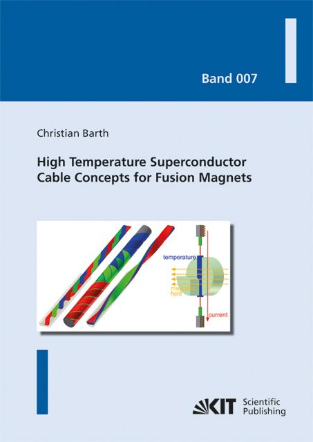 Produktbild: High Temperature Superconductor Cable Concepts for Fusion Magnets