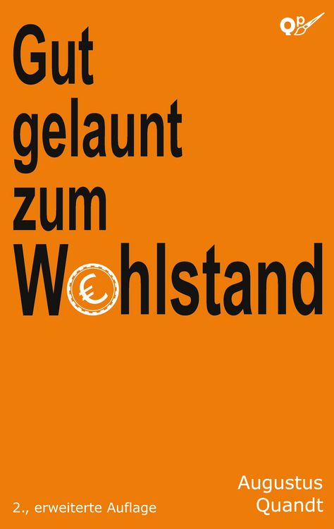Produktbild: Gut gelaunt zum Wohlstand