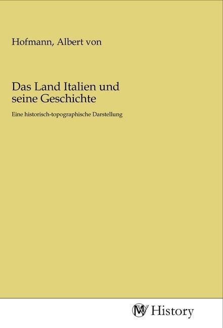 Produktbild: Das Land Italien und seine Geschichte