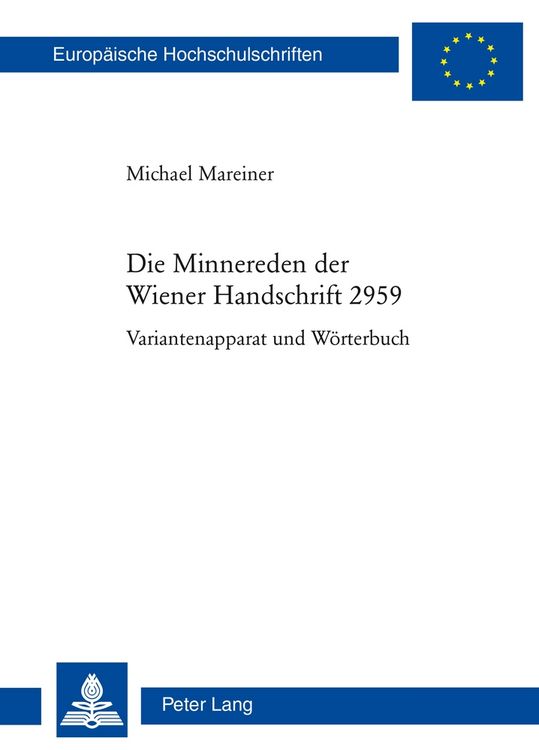Produktbild: Die Minnereden der Wiener Handschrift 2959