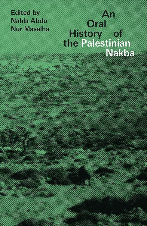 Produktbild: An Oral History of the Palestinian Nakba