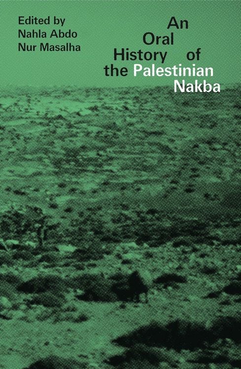 Produktbild: An Oral History of the Palestinian Nakba