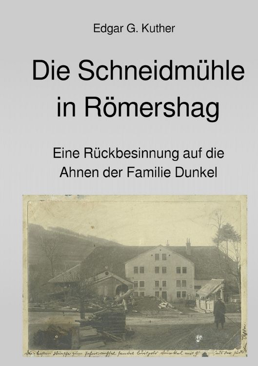 Produktbild: Die Schneidm&uuml;hle in R&ouml;mershag