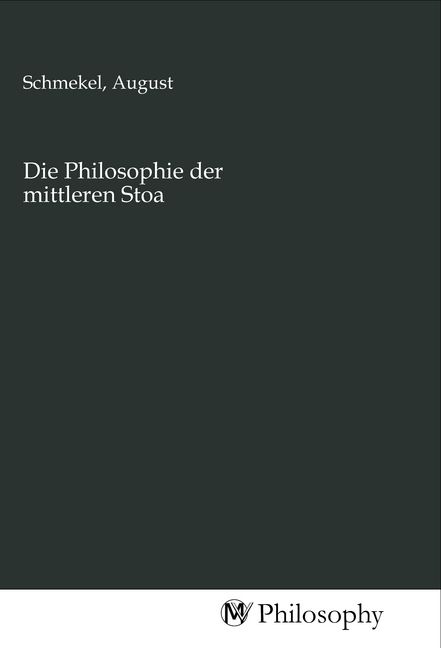 Produktbild: Die Philosophie der mittleren Stoa