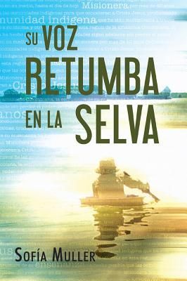 Produktbild: Su Voz Retumba En La Selva