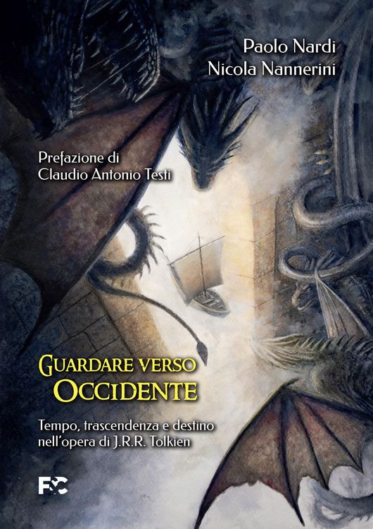 Produktbild: Guardare verso Occidente. Tempo, trascendenza e destino nell'opera di J.R.R. Tolkien