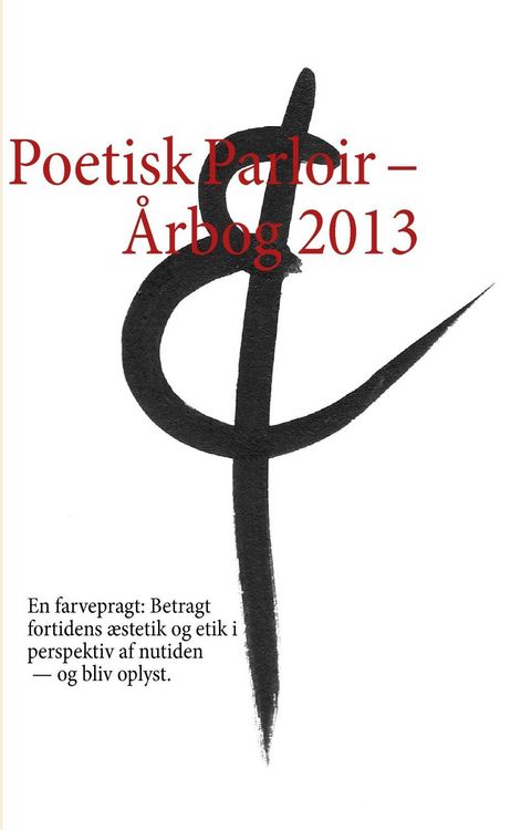 Produktbild: Poetisk Parloir - &Aring;rbog 2013