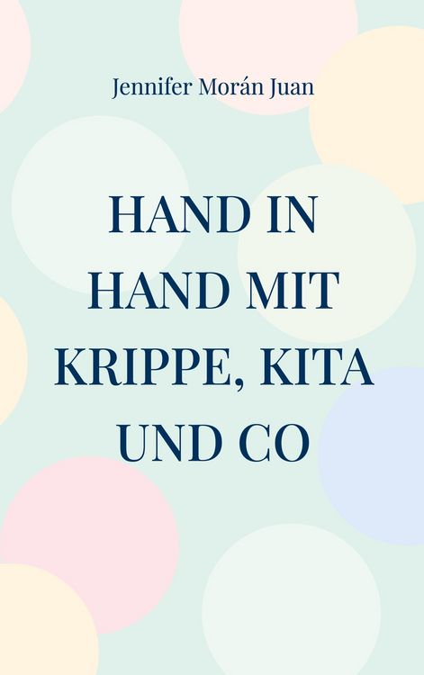 Produktbild: Hand in Hand mit Krippe, Kita und Co