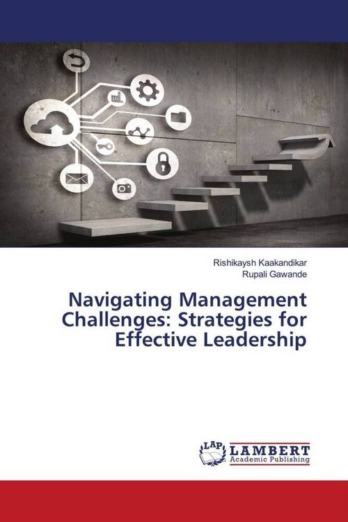 Produktbild: Navigating Management Challenges: Strategies for Effective Leadership