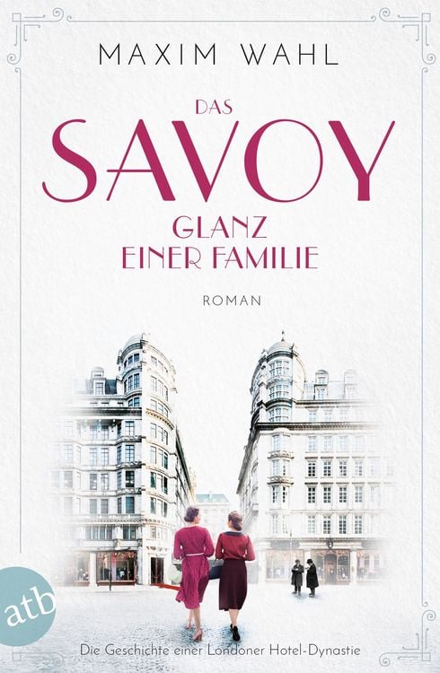 Produktbild: Das Savoy - Glanz einer Familie