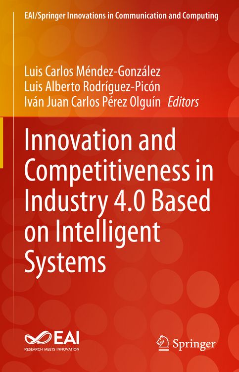 Produktbild: Innovation and Competitiveness in Industry 4.0 Based on Intelligent Systems