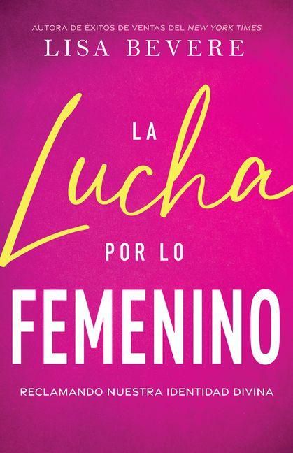 Produktbild: La Lucha Por Lo Femenino