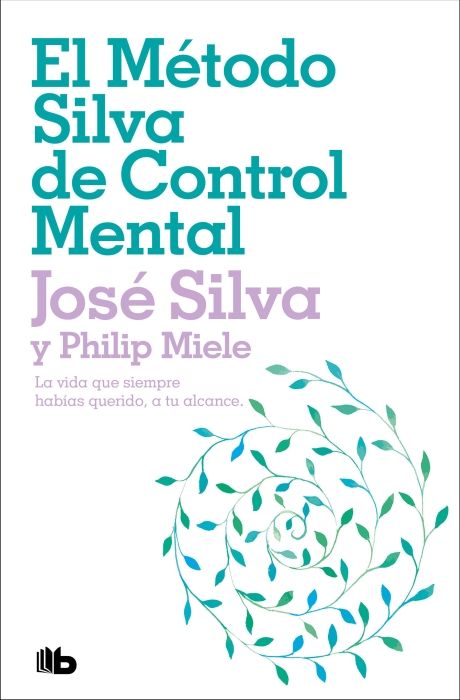 Produktbild: El M&eacute;todo Silva de Control Mental / The Silva Mind Control Method