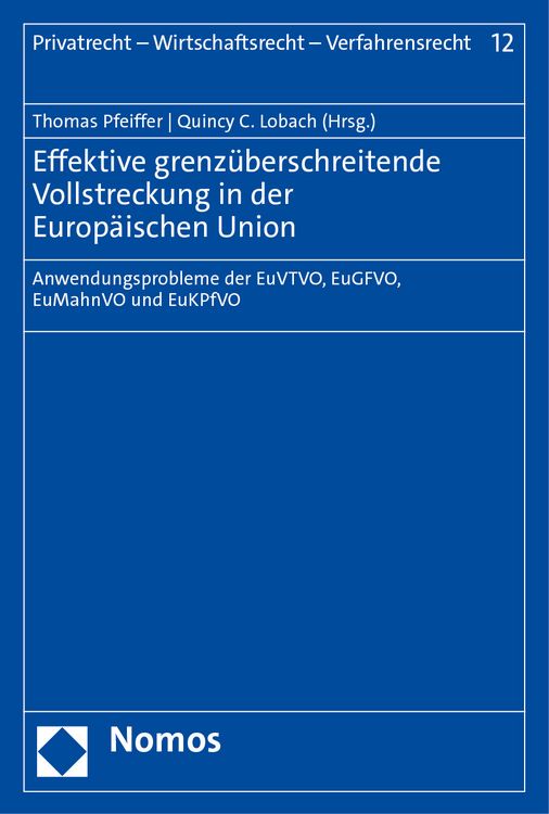 Produktbild: Effektive grenz&uuml;berschreitende Vollstreckung in der Europ&auml;ischen Union
