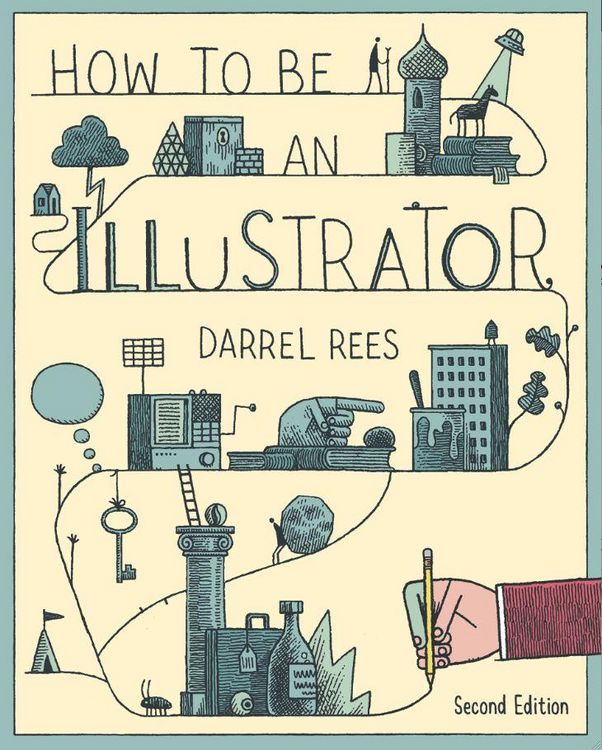 Produktbild: How to Be an Illustrator Second Edition