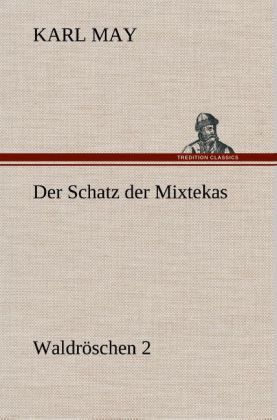 Produktbild: Der Schatz der Mixtekas