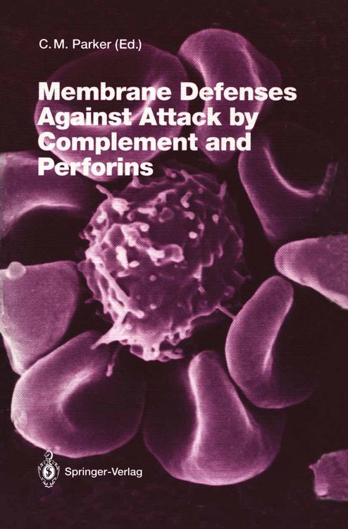 Produktbild: Membrane Defenses Against Attack by Complement and Perforins