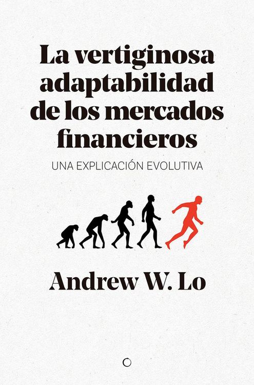 Produktbild: La Vertiginosa Adaptabilidad de Los Mercados Financieros