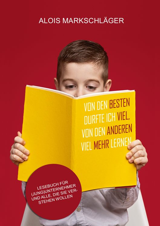 Produktbild: Von den Besten durfte ich viel, von den Anderen viel mehr lernen