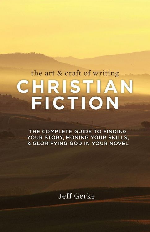 Produktbild: The Art & Craft Of Writing Christian Fiction