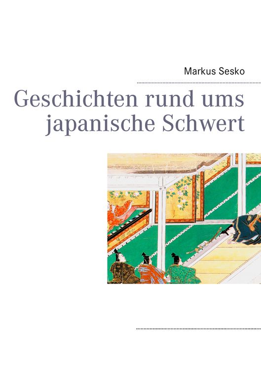 Produktbild: Geschichten rund ums japanische Schwert